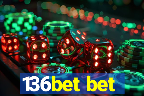 136bet bet